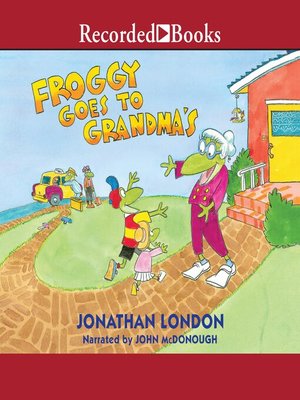cover image of Froggy Goes to Grandma's